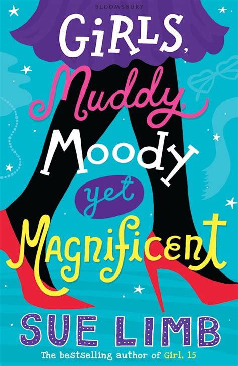 Girls Muddy Moody Yet Magnificent